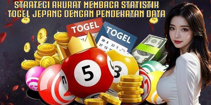 Strategi Akurat Membaca Statistik Togel Jepang Dengan Pendekatan Data